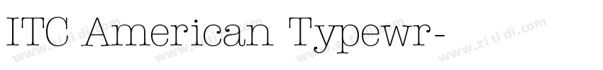 ITC American Typewr字体转换